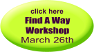 Find A Way Workshop